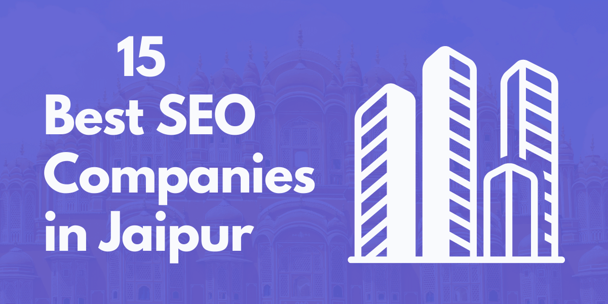 Best SEO Companies in Jaipur