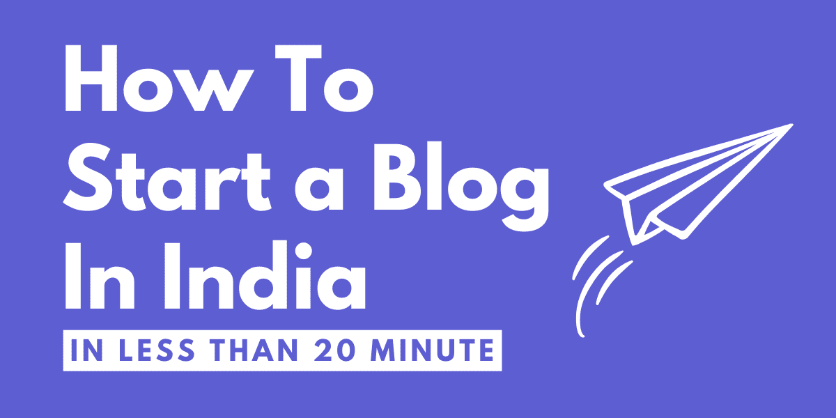 How To Start a Blog in India-min